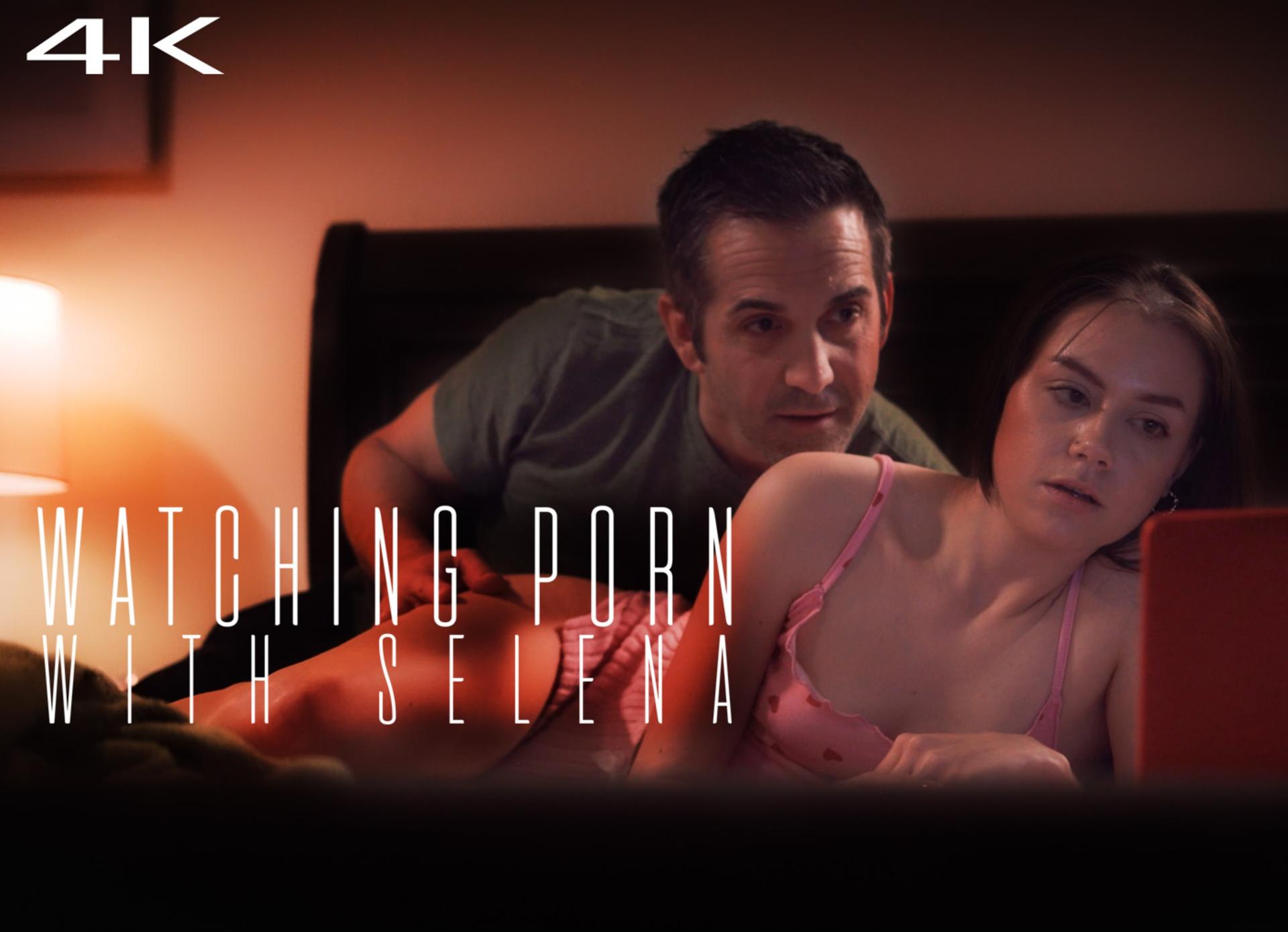 Watching Porn with Selena