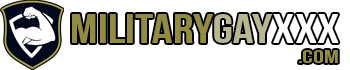Military Gay XXX