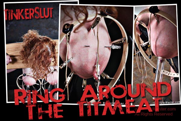 TinkerSlut - Ring Around The Titmeat (movie 2/2)