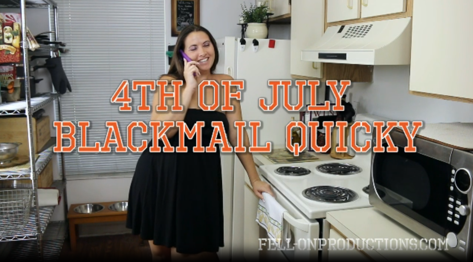 4th of July Blackmail Quicky