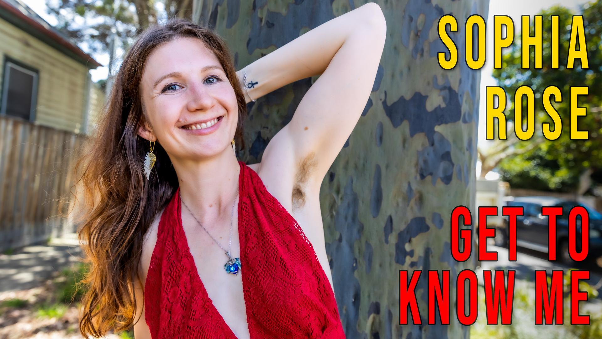 Sophia Rose - Get To Know Me