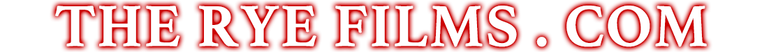 The Rye Films