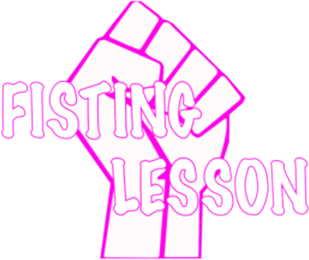 Fisting Lesson