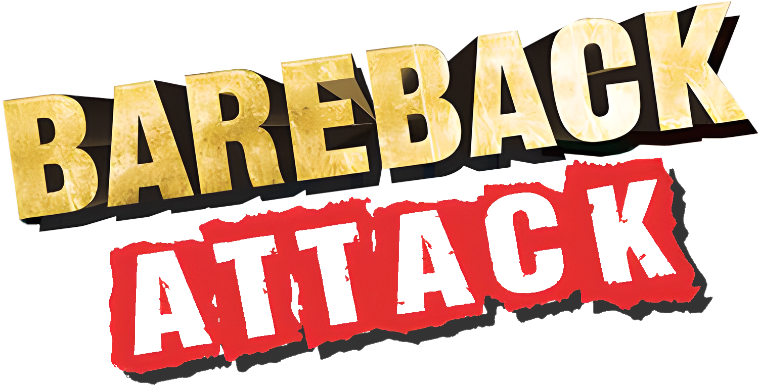 Bareback Attack