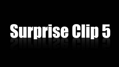 Surprise Clip 5