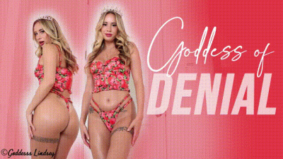 Goddess of Denial