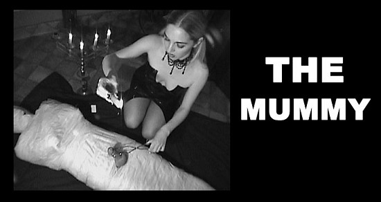 The Mummy - Mistress Sidonia's Private Sessions