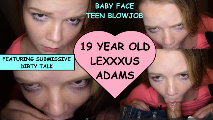 Babe Face Teen Blowjob Lexxxus Adams POV