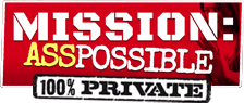 Mission: Asspossible
