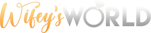 Wifey's World