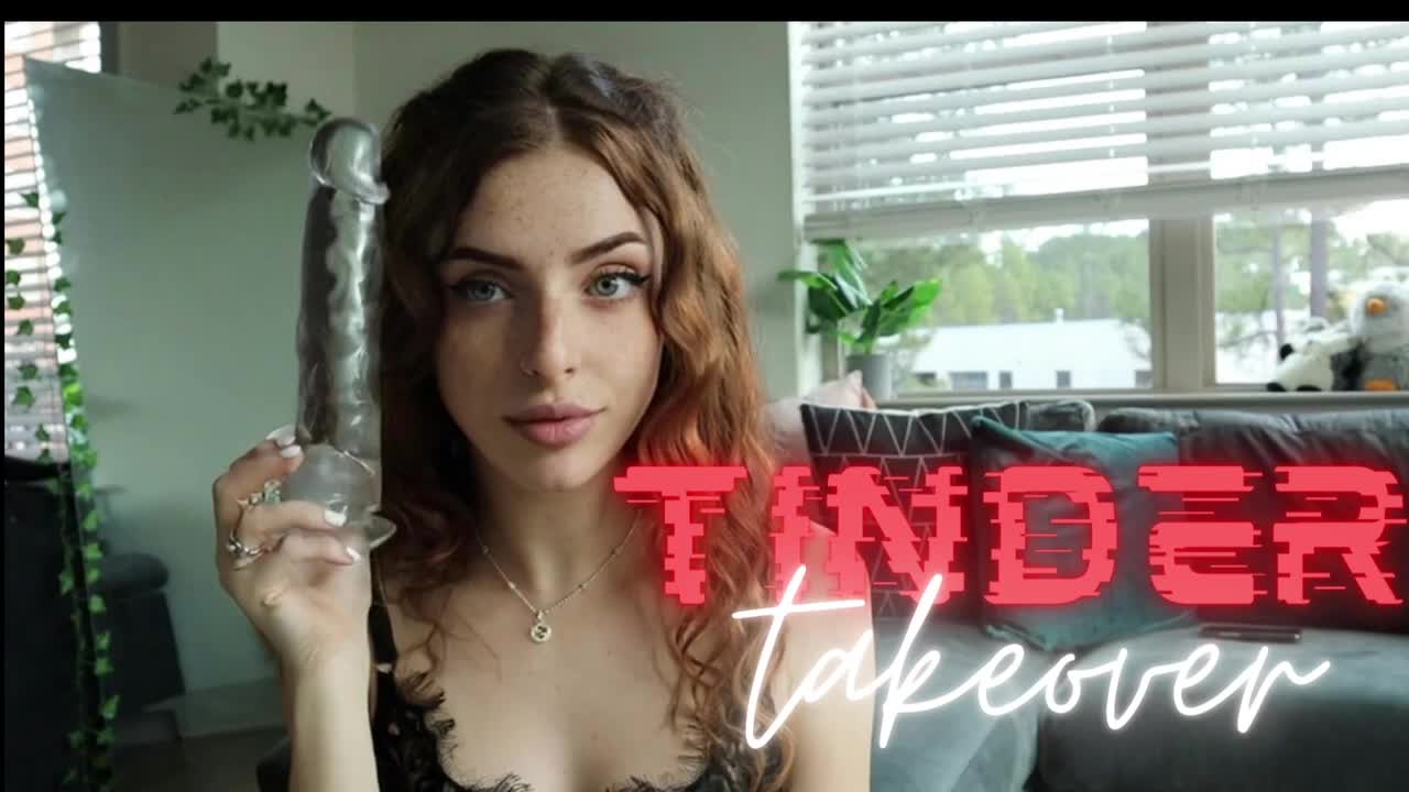 TINDER TAKEOVER