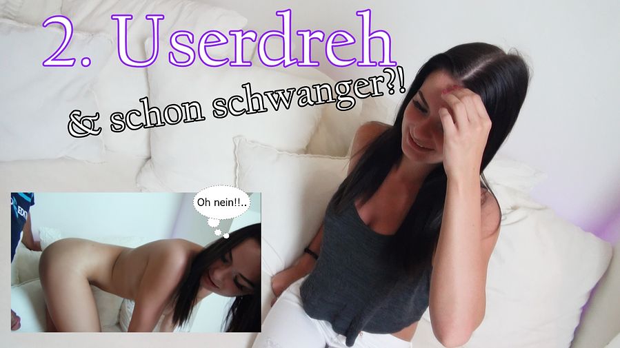 2. USERDREH and already PREGNANT?!