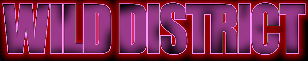 WILD DISTRICT