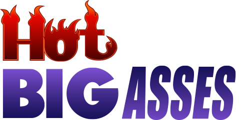 Hot Chicks Big Asses