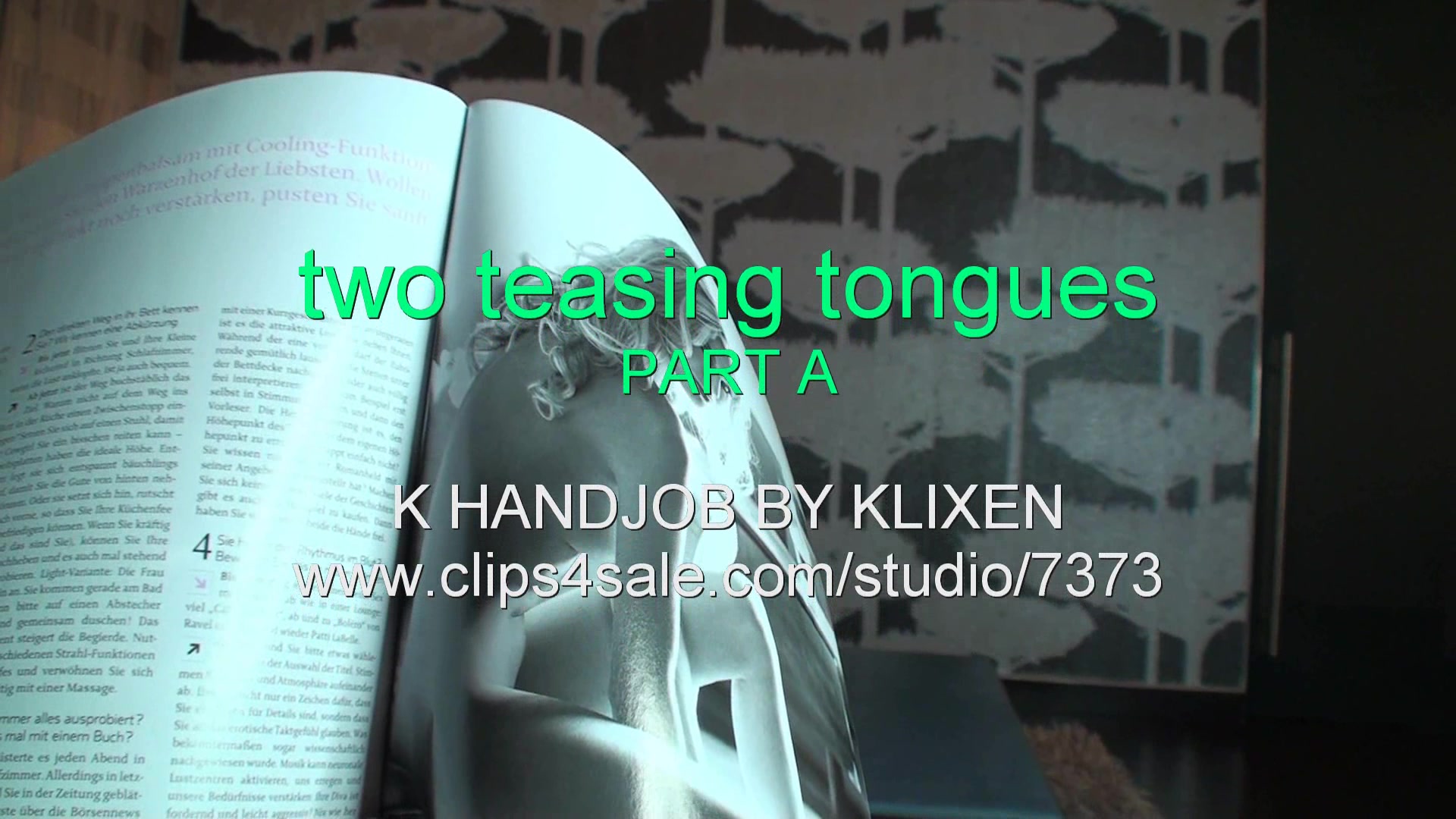K two teasing tongues (PART A)