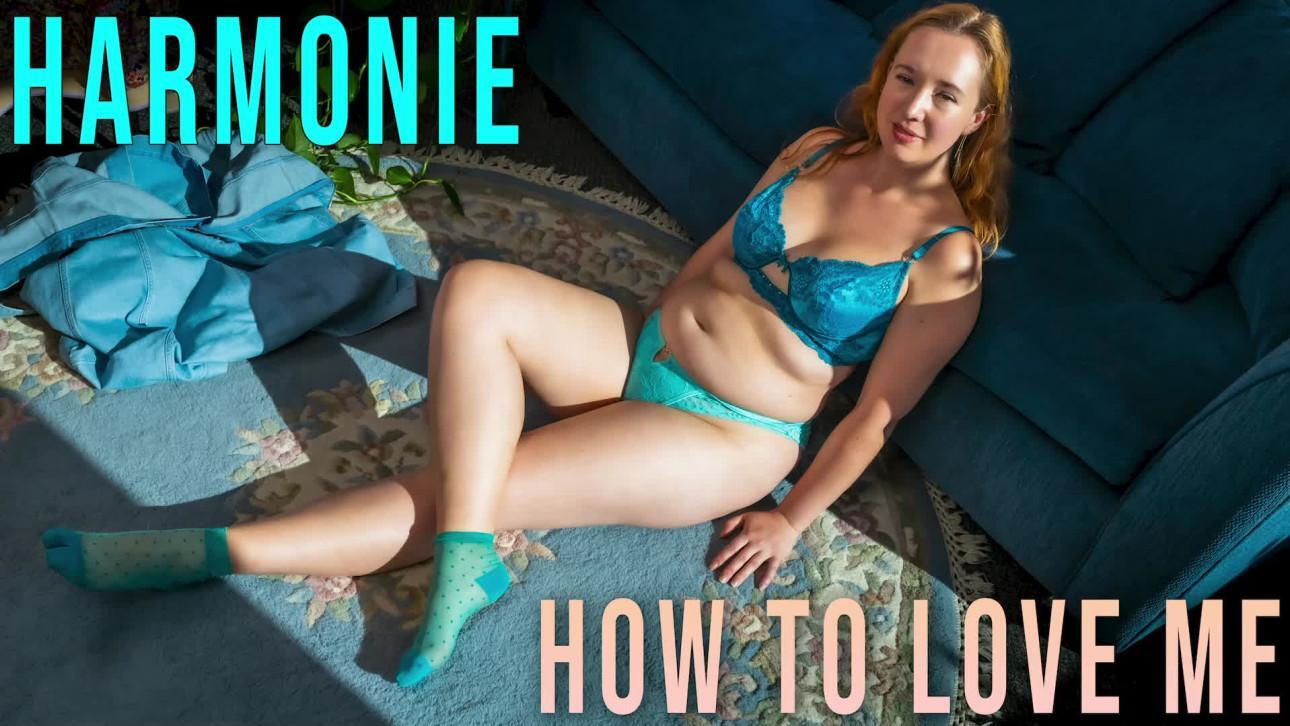 Harmonie - How To Love Me