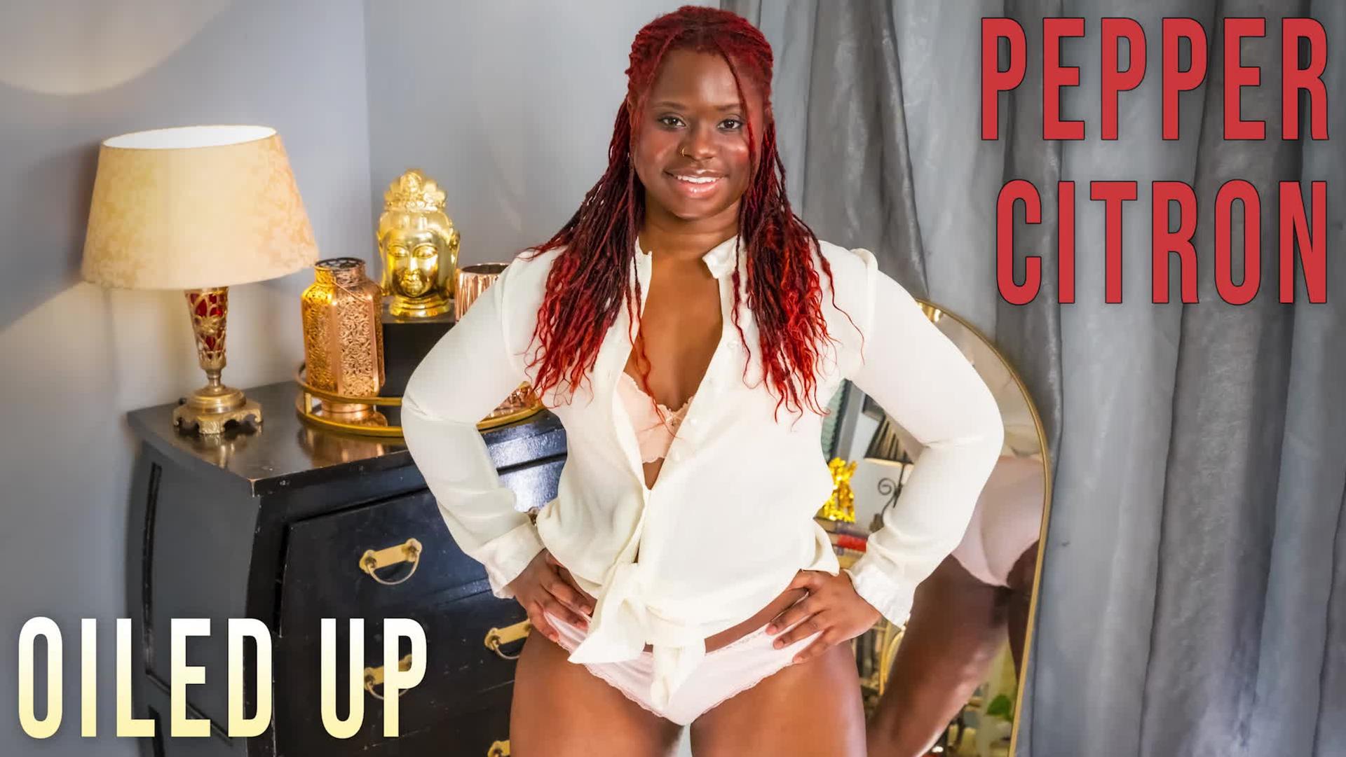 Pepper Citron - Oiled Up