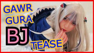 VTuber Gawr Gura Teases & Sucks Dick