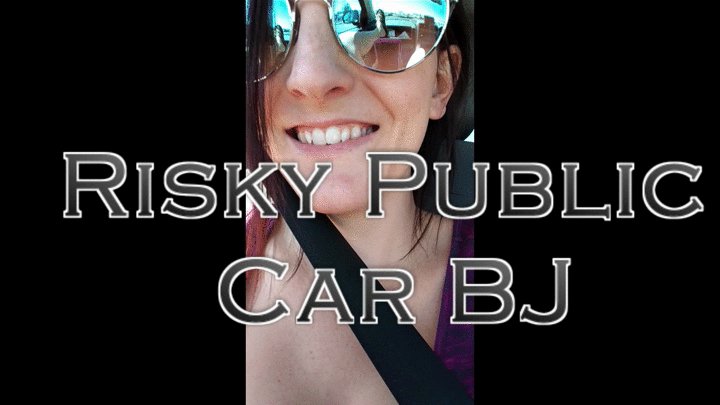 Risky Public Car Blow Job