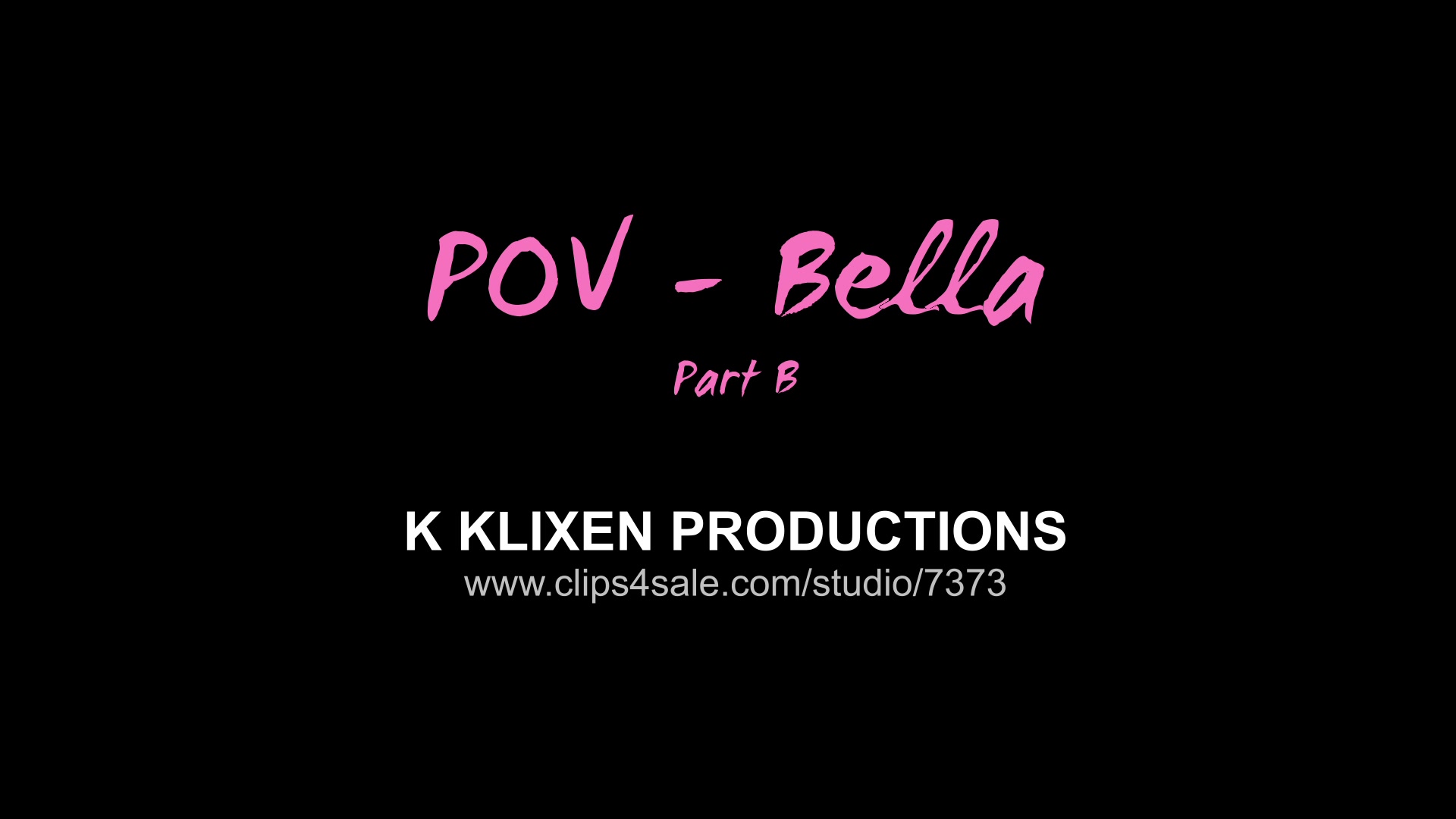 K POV - Bella (PART B)