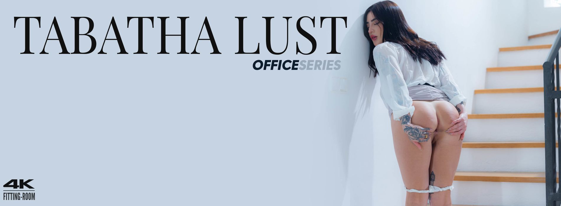 Tabatha Lust | Anal Working Hours