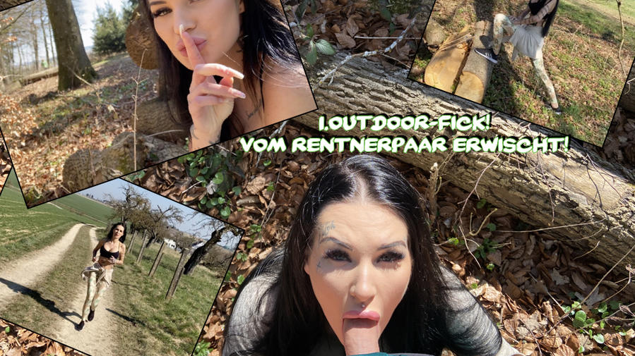 1.Outdoor fuck! Caught by the pensioner couple !!