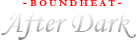 Bound Heat After Dark