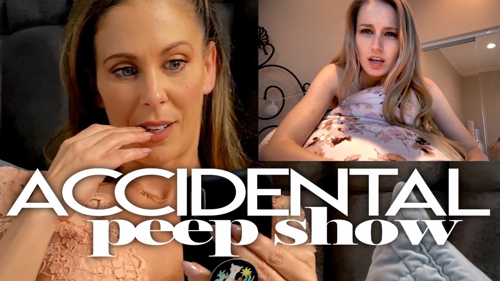 Accidental Peep Show