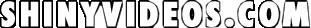 Shiny Videos