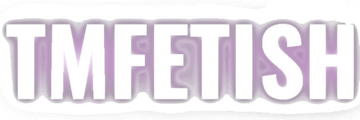 TMFetish