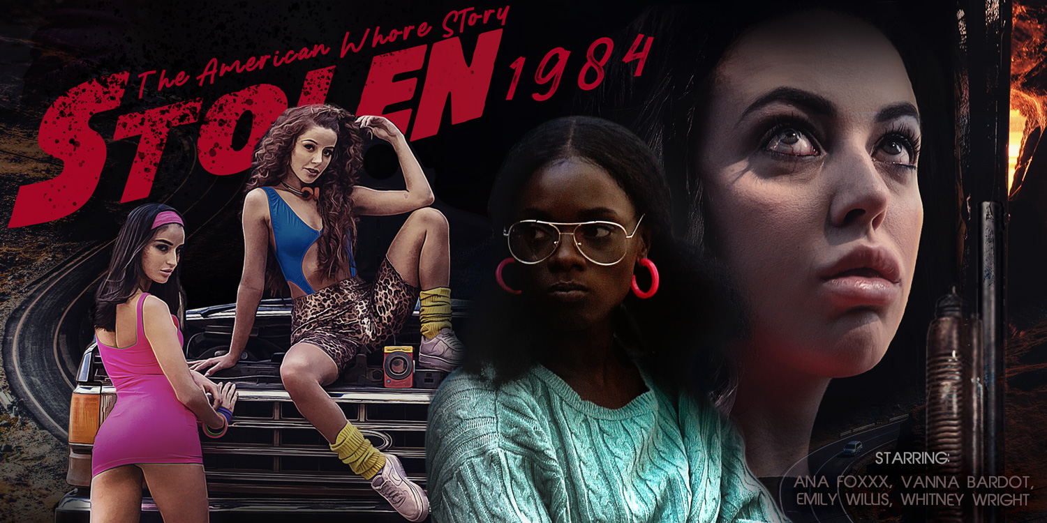 STOLEN: The American Whore Story 1984 (Remastered)