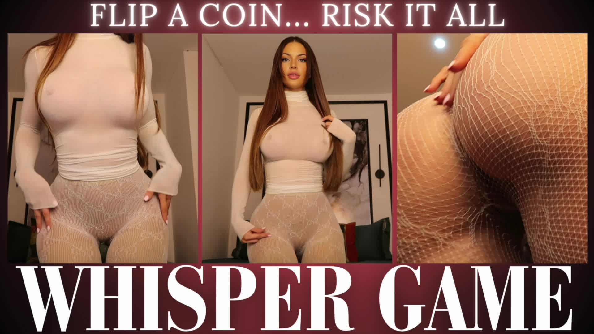 WHISPER GAME - FLIP A COIN, RISK IT ALL