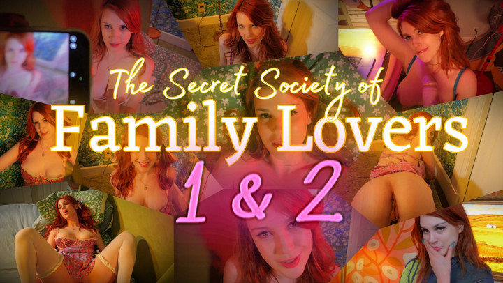 The Secret Society of Family Lovers 1 & 2