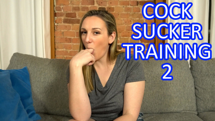 Cock Sucker Training 2 Finger Sucking JOI