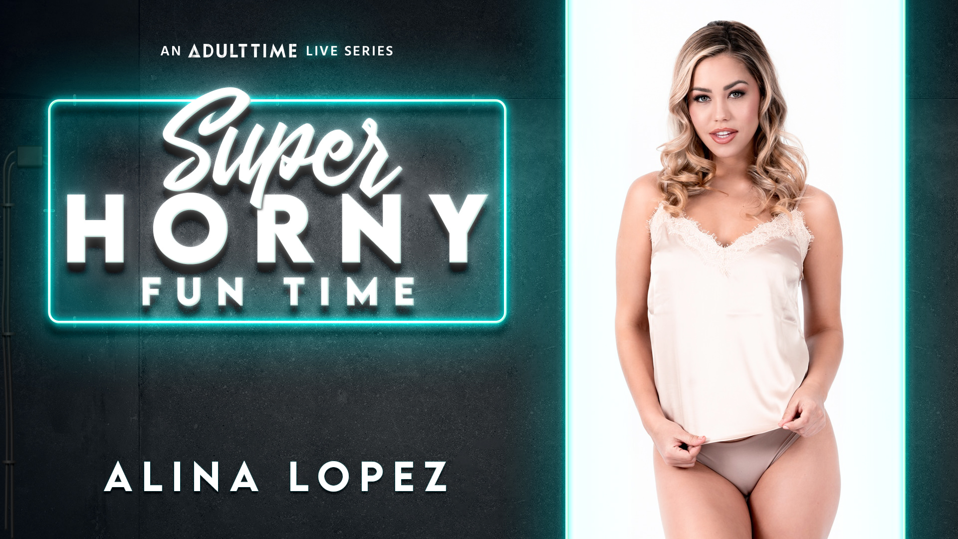 Alina Lopez - Super Horny Fun Time