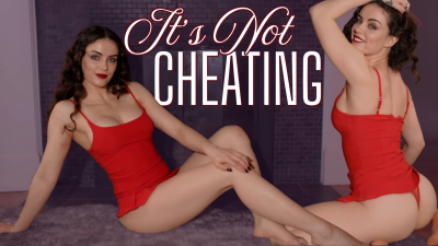 It's Not Cheating