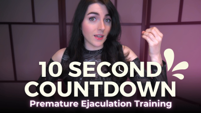 10 Second Countdown - Premature Ejaculation Training