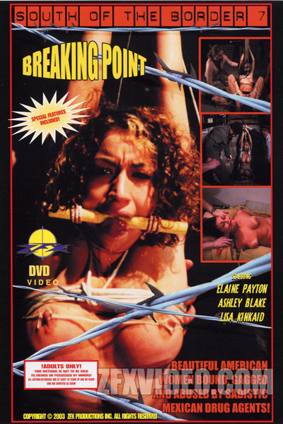 South of the Border 7 - Breaking Point