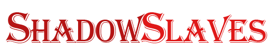 Shadow Slaves