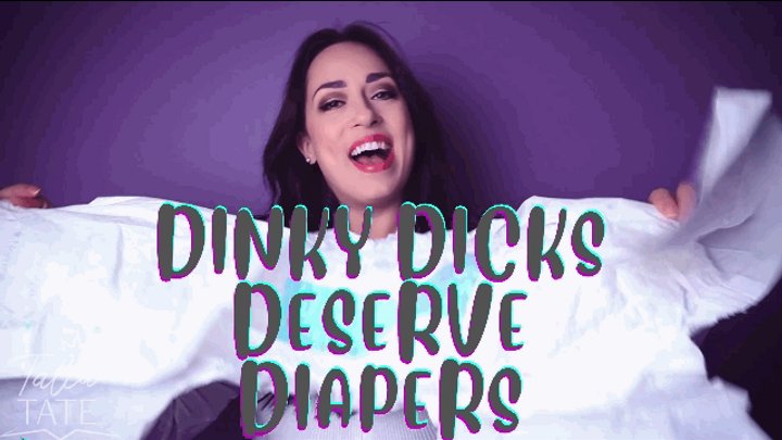 Dinky Dicks Deserve Diapers