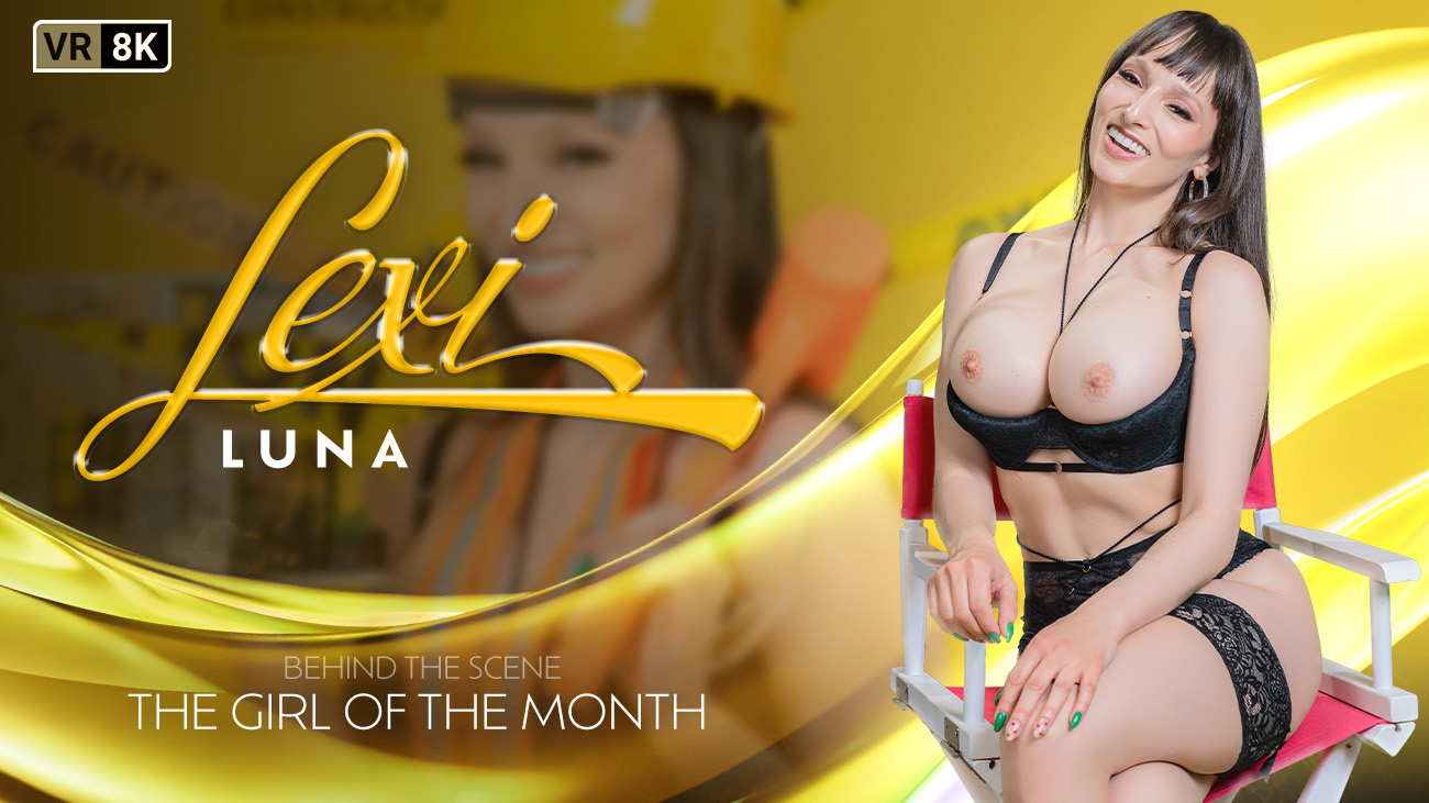 The Girl Of The Month: Lexi Luna