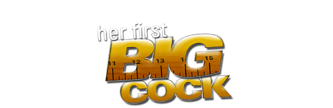 Her First Big Cock