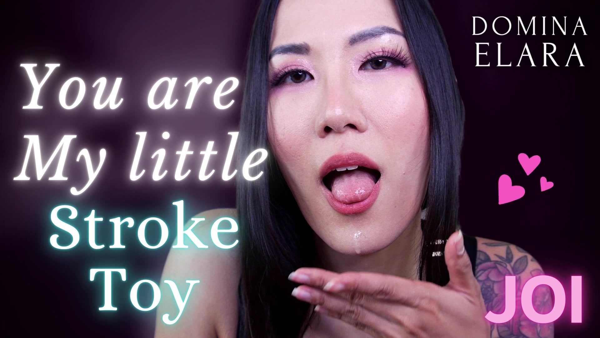 You are My little Stroke Toy
