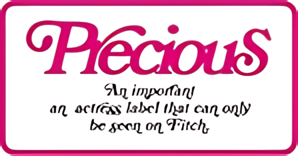Precious