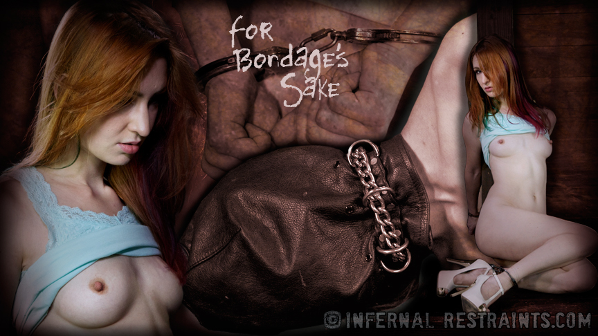 For Bondage‘s Sake