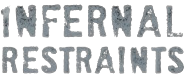 Infernal Restraints