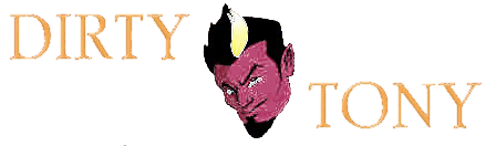Dirty Tony