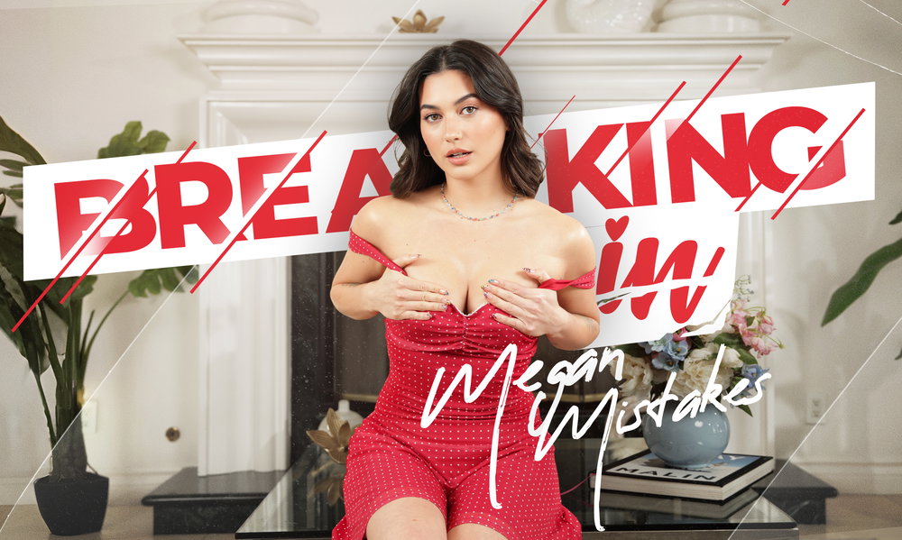 Breaking In' Megan Mistakes