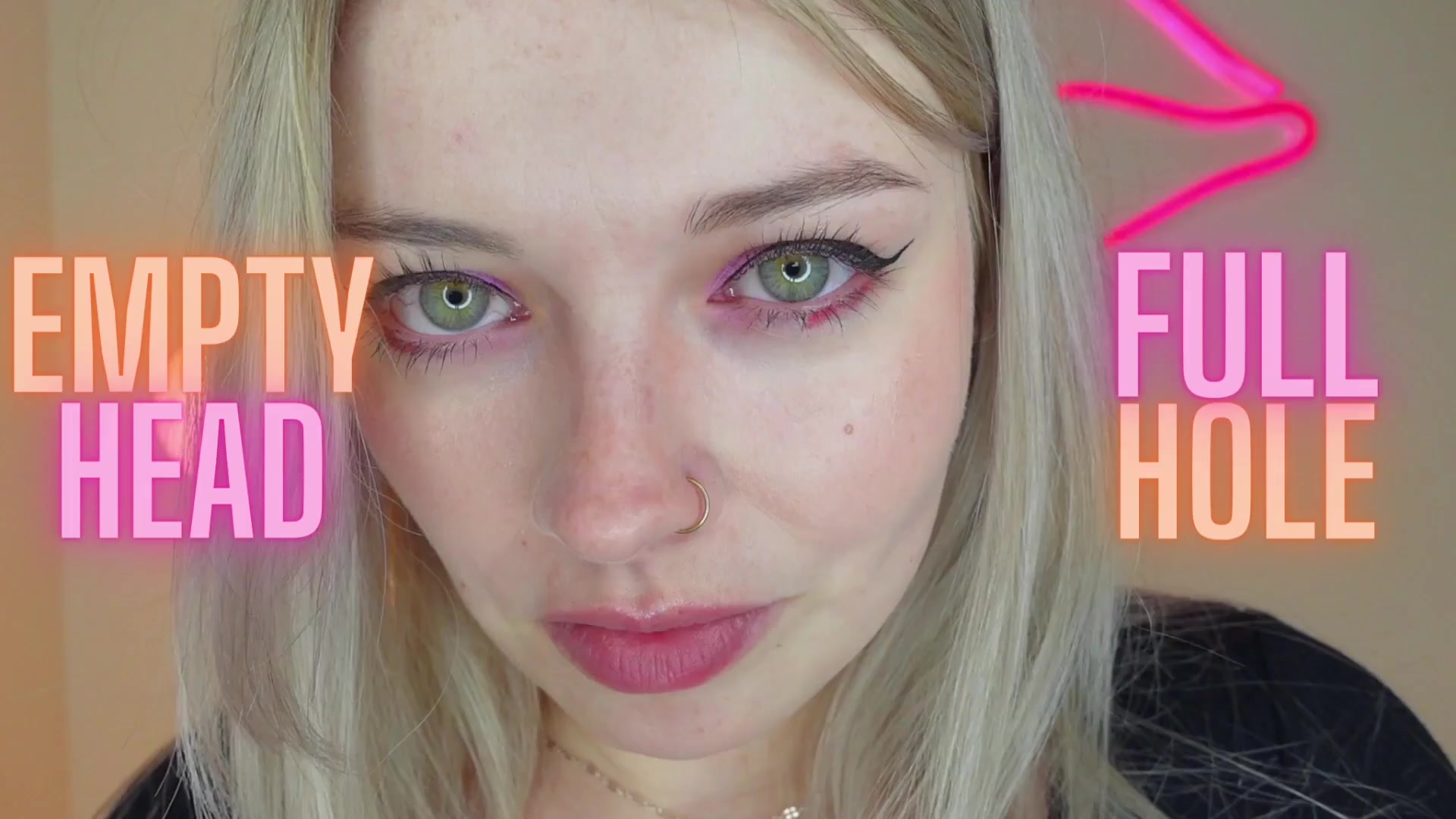 Empty Head. Full Hole.