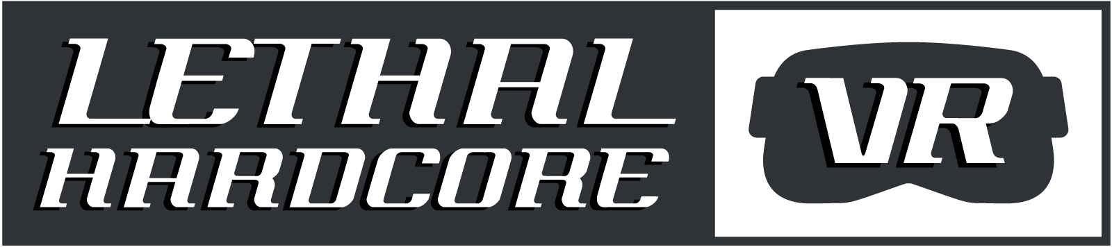 Lethal Hardcore VR